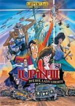 Watch Lupin the Third: Bye Bye, Lady Liberty M4uhd
