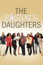 Watch The Pastor\'s Daughters M4uhd