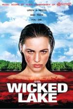 Watch Wicked Lake M4uhd