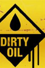 Watch Dirty Oil M4uhd