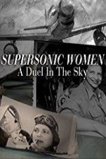 Watch Supersonic Women M4uhd