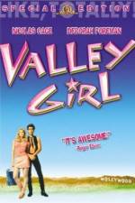 Watch Valley Girl M4uhd
