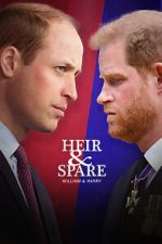 Watch Heir & Spare: William & Harry M4uhd