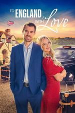 Watch To England, With Love M4uhd