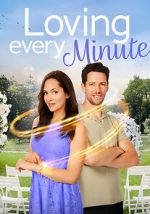 Watch Loving Every Minute M4uhd