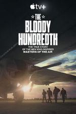 Watch The Bloody Hundredth M4uhd