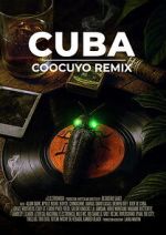 Watch CUBA COOCUYO REMIX M4uhd