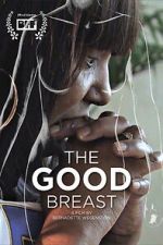 Watch The Good Breast M4uhd