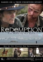 Watch Redemption: For Robbing the Dead M4uhd