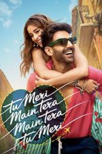 Watch Tu Meri Main Tera Main Tera Tu Meri M4uhd