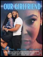 Watch Our Girlfriend M4uhd
