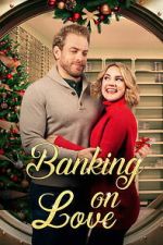 Watch Banking on Love M4uhd