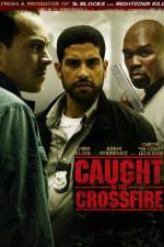 Watch Caught in the Crossfire M4uhd