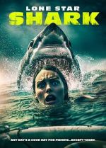 Watch Lone Star Shark M4uhd