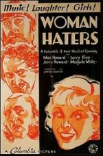 Watch Woman Haters (Short 1934) M4uhd