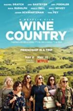 Watch Wine Country M4uhd