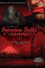 Watch Fairview Falls M4uhd