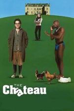 Watch The Ch�teau M4uhd