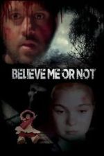 Watch Believe Me or Not M4uhd