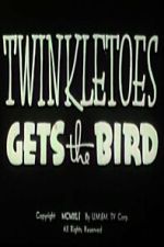 Watch Twinkletoes Gets the Bird M4uhd