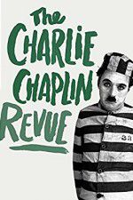 Watch The Chaplin Revue M4uhd