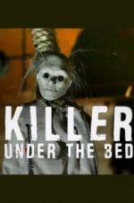 Watch Killer Under the Bed M4uhd