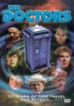Watch The Doctors, 30 Years of Time Travel and Beyond M4uhd