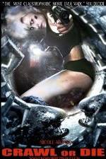Watch Crawl or Die M4uhd