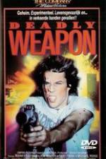 Watch Deadly Weapon M4uhd