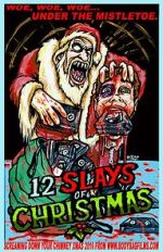 Watch The 12 Slays of Christmas M4uhd
