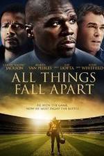 Watch All Things Fall Apart M4uhd
