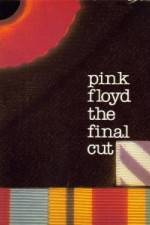 Watch Pink Floyd The Final Cut M4uhd