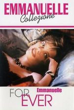 Watch Emmanuelle Forever M4uhd