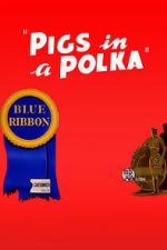 Watch Pigs in a Polka M4uhd
