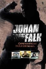 Watch Johan Falk: Operation Näktergal M4uhd