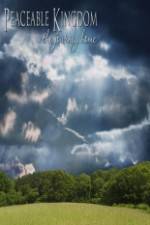 Watch Peaceable Kingdom M4uhd