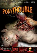 Watch Pony Trouble M4uhd