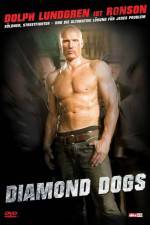 Watch Diamond Dogs M4uhd