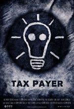 Watch Tax Payer (Short 2012) M4uhd