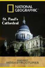 Watch National Geographic: Ancient Megastructures - St.Paul\'s Cathedral M4uhd