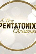 Watch A Very Pentatonix Christmas M4uhd