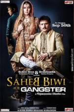 Watch Saheb Biwi Aur Gangster M4uhd