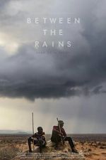Watch Between the Rains M4uhd