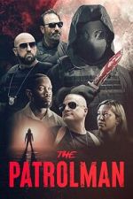 Watch The Patrolman M4uhd