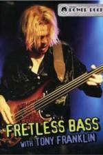 Watch Fretless Bass with Tony Franklin M4uhd