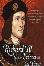 Watch Richard III: The Princes in the Tower M4uhd