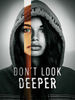 Watch Don\'t Look Deeper M4uhd