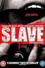 Watch Slave M4uhd