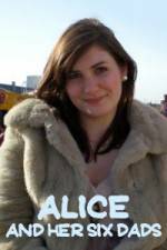 Watch Alice and Her Six Dads M4uhd