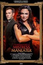 Watch The Misadventures of Mistress Maneater M4uhd